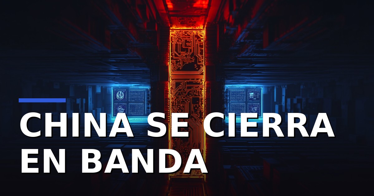 China se cierra en banda: vetará a sus propias empresas