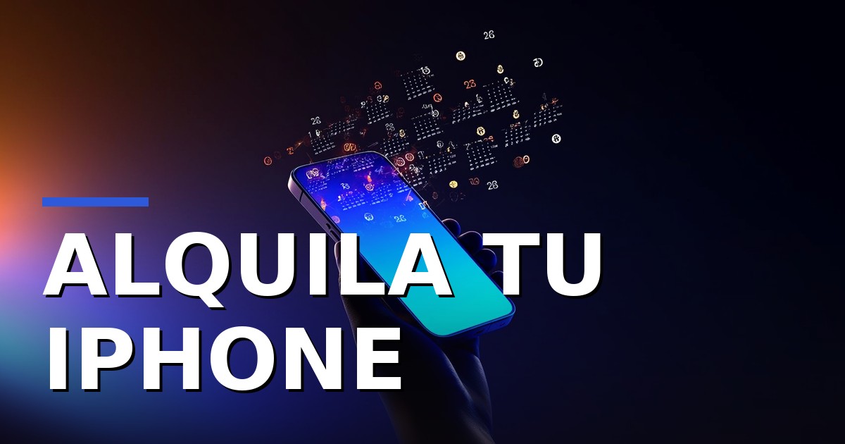 Apple quiere que alquiles tu iPhone: así funciona su nuevo plan