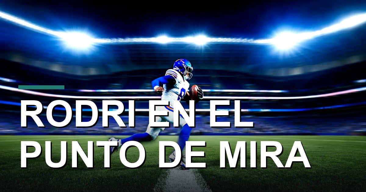 Rodri en el punto de mira: ¿su actuazo en Dallas lo acerca al Madrid?