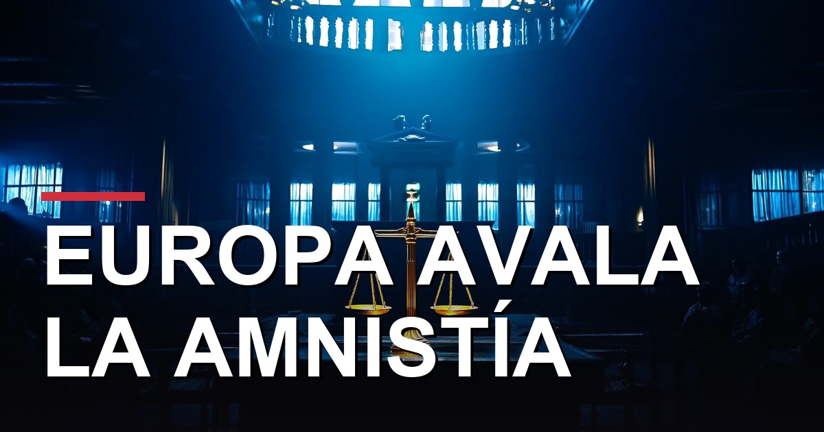 Europa da luz verde a la amnistía: qué significa para Puigdemont