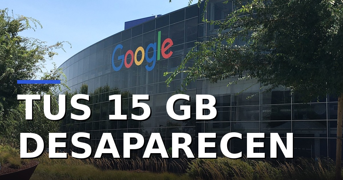 Google te quita espacio gratis: en 45 días tus copias de seguridad ocuparán más